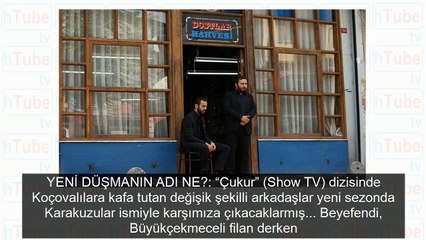 Çukur'da bomba! Koçovalılar'ın yeni düşmanı 'Karakuzular Çetesi'