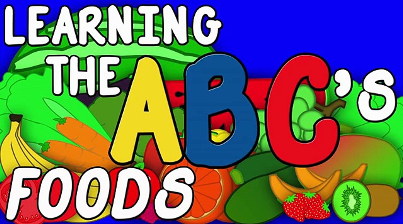 Learn the ABCs with Foods Animated Alphabet Song Educational Kids Songs Children Preschool