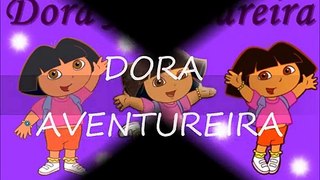 Dora Aventureira Abertura Português.wmv