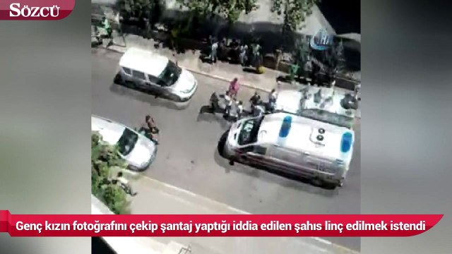 Genç kızın fotoğrafını çekip şantaj yaptığı iddia edilen şahıs linç edilmek istendi