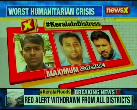 Kerala Floods: Worst humanitarian crisis; death toll rises by 33 to 357 in Kerala