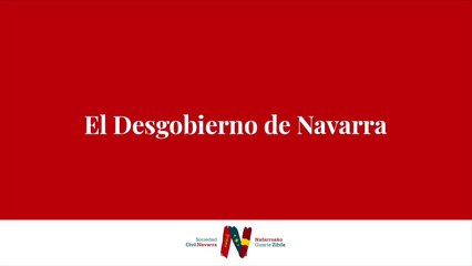 Nueva campaña de Sociedad Civil Navarra contra el Desgobierno foral