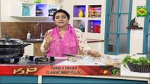 Classic Beef Pulao Recipe by Chef Rida Aftab 4 July 2018