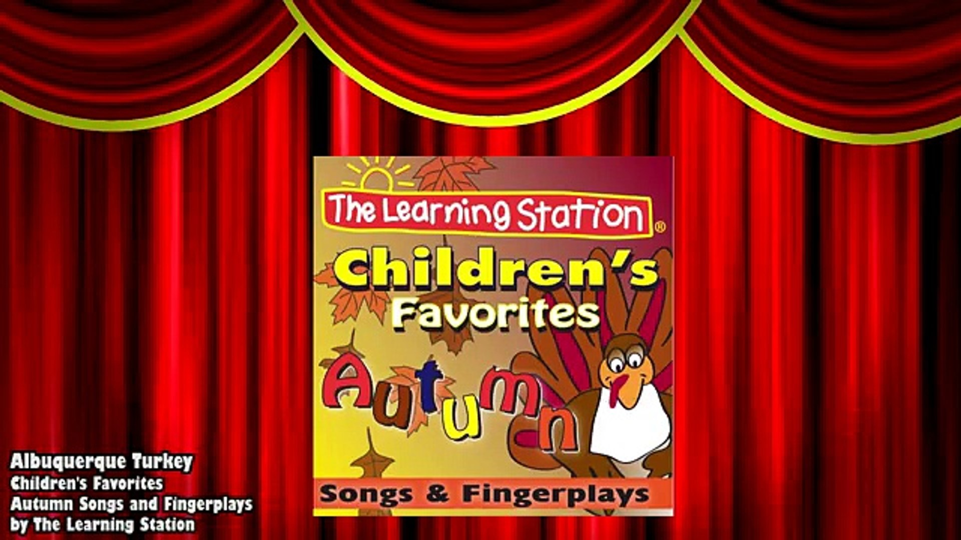 ⁣Thanksgiving Songs for Children ALBUQUERQUE TURKEY Kids Songs by The Learning Station