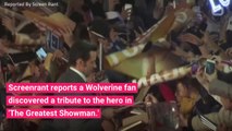 Fan Finds Wolverine Easter Egg In 'Greatest Showman'