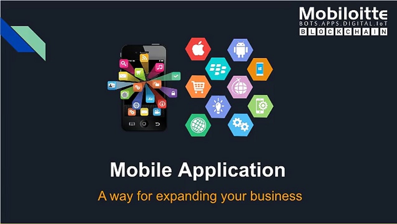 Mobile Application- a way for expanding your business