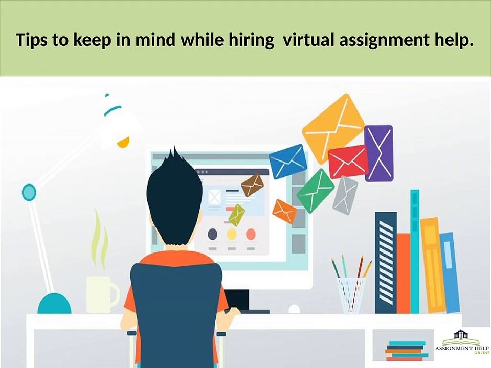 Tips_to_keep_in_mind_while_hiring_Virtual_Assignment_help