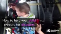 How to help kids prepare for disasters