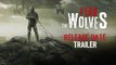 Fear the Wolves - Trailer Gamescom 2018 / Date de sortie