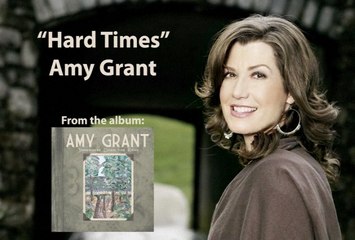 Amy Grant - Hard Times (Lyric Video)