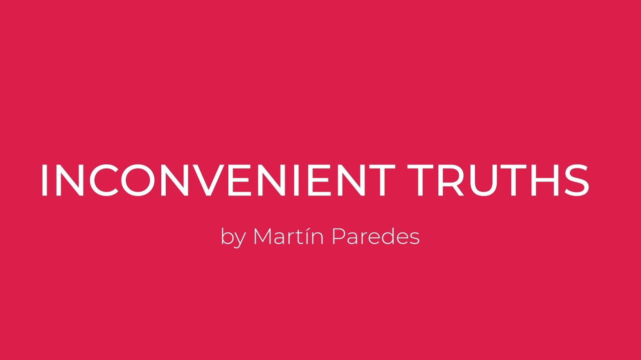 Introduction to Inconvenient Truths