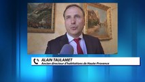 Alpes de Haute-Provence : réaction d'Alain Taumalet