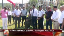 10 Bin Metrekarelik Şehit Oğuz Özgür Çevik Parkı Açıldı
