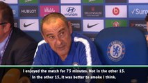Sarri: 'it would have been better to smoke on the touchline'