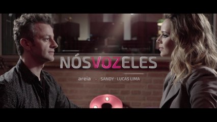 Sandy - Nós VOZ Eles - Episódio: Areia