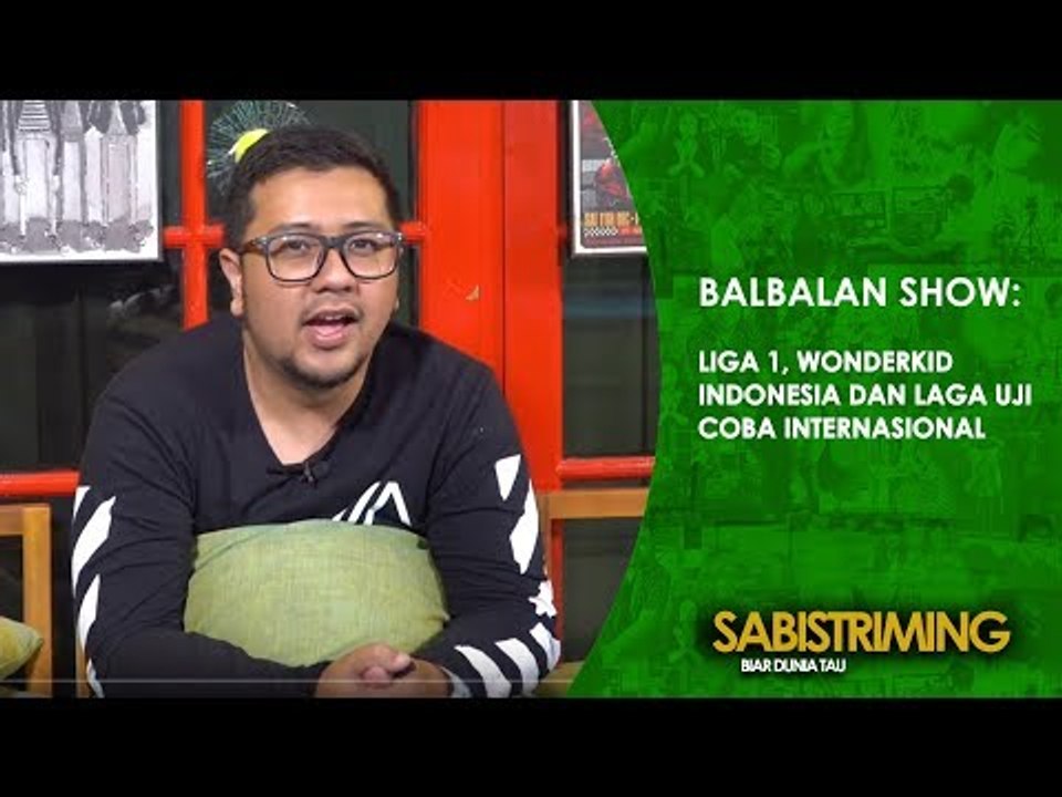 #BalbalanShow 22 Maret 2018