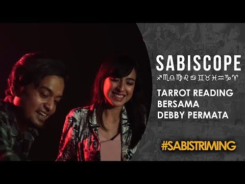 #Sabiscope : Tarrot Reading bersama Debby Permata #sabistriming
