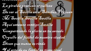 El Arrebato Himno del Centenario del Sevilla FC