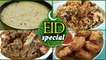 Eid Special Sweet & Non Veg Recipes in Hindi - Eid Special Recipes By Seema Gadh - Swaad Anusaar