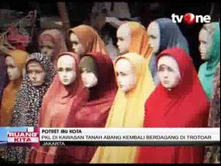 Ini Alasan PKL Tanah Abang Berjualan di Trotoar