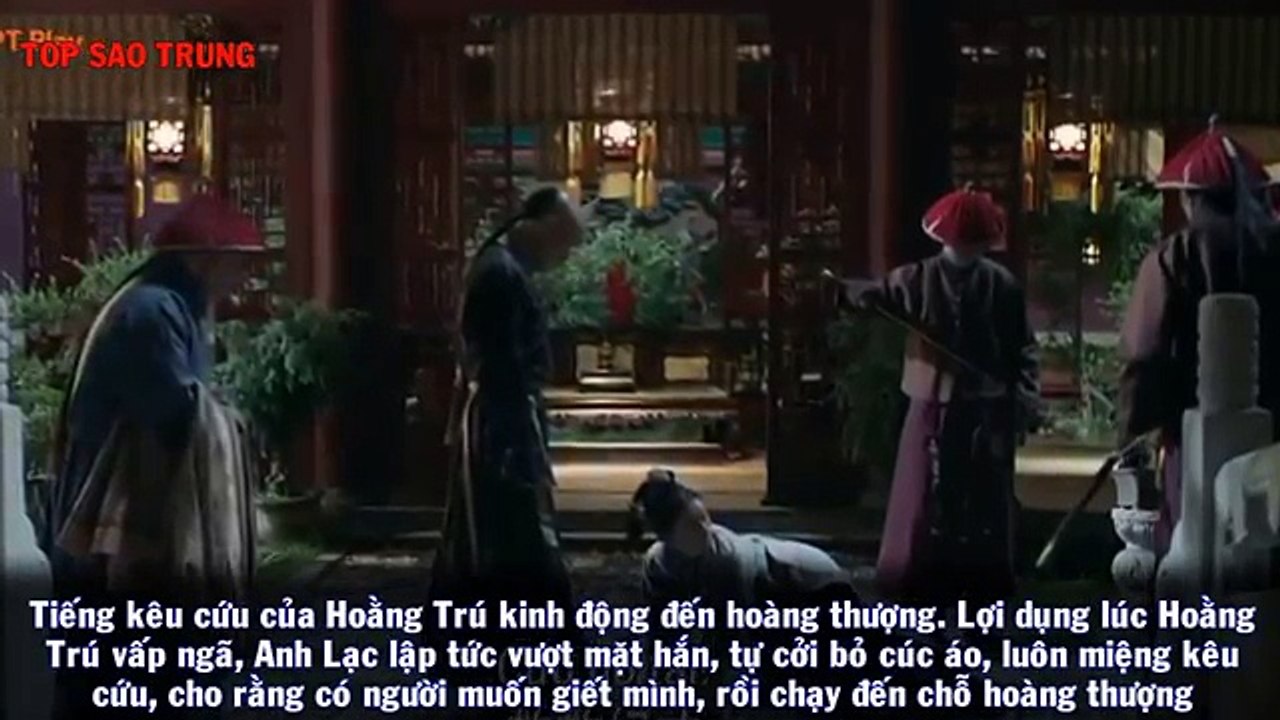 Tập 24 Diên Hi Công Lược Ngụy Anh Lạc mượn tay hoàng thượng 'úp sọt' kẻ đã cưỡng hiếp chị gái mình