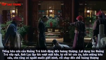 Tập 24 Diên Hi Công Lược Ngụy Anh Lạc mượn tay hoàng thượng 'úp sọt' kẻ đã cưỡng hiếp chị gái mình