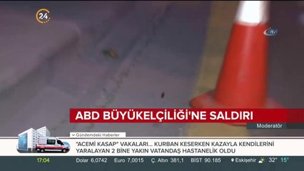 ABD Büyükelçiliği'ne saldırı