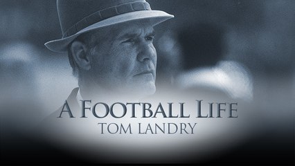 'A Football Life': Tom Landry, a coach, symbol and icon