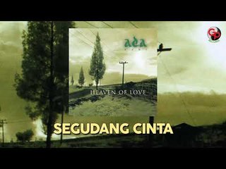 ADA BAND - Segudang  Cinta (Official Audio)