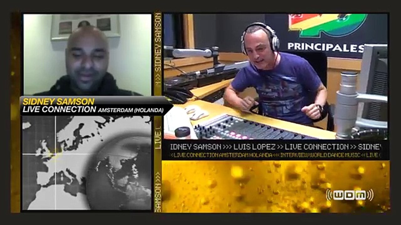 Videoconferencia con Sidney Samson (Luis Lopez World Dance Music)