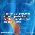 Attenzione al tumore al pancreas: all'inizio è asintomatico!