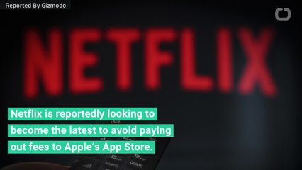 Netflix Tests New System That Lets It Avoid Paying Apple