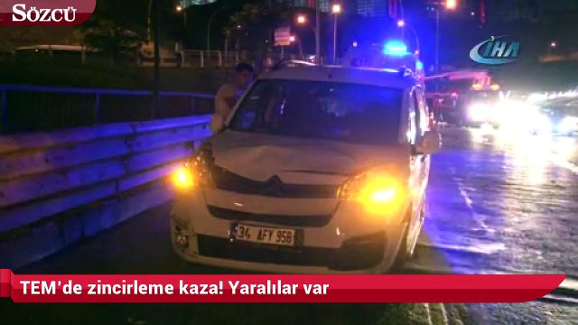TEM’de zincirleme kaza! Yaralılar var