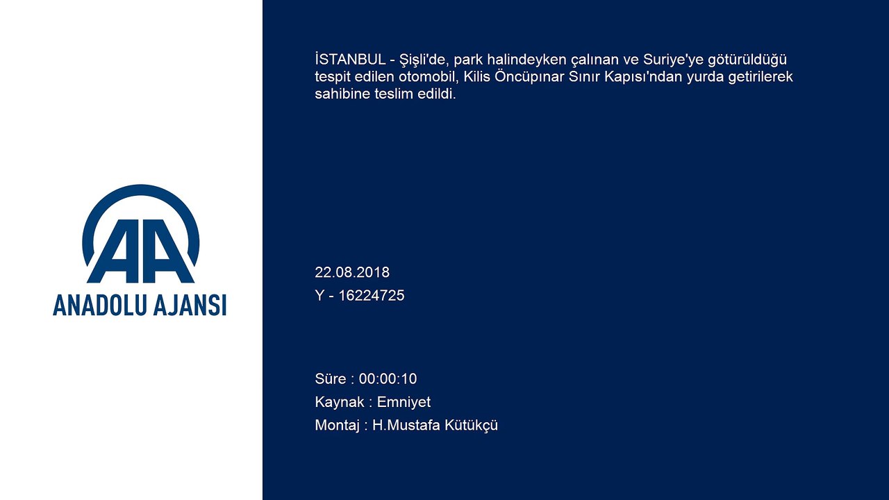 İstanbul'da çalınan araç Suriye'de bulundu - İSTANBUL
