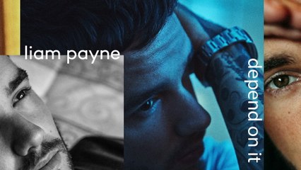 Liam Payne - Depend On It