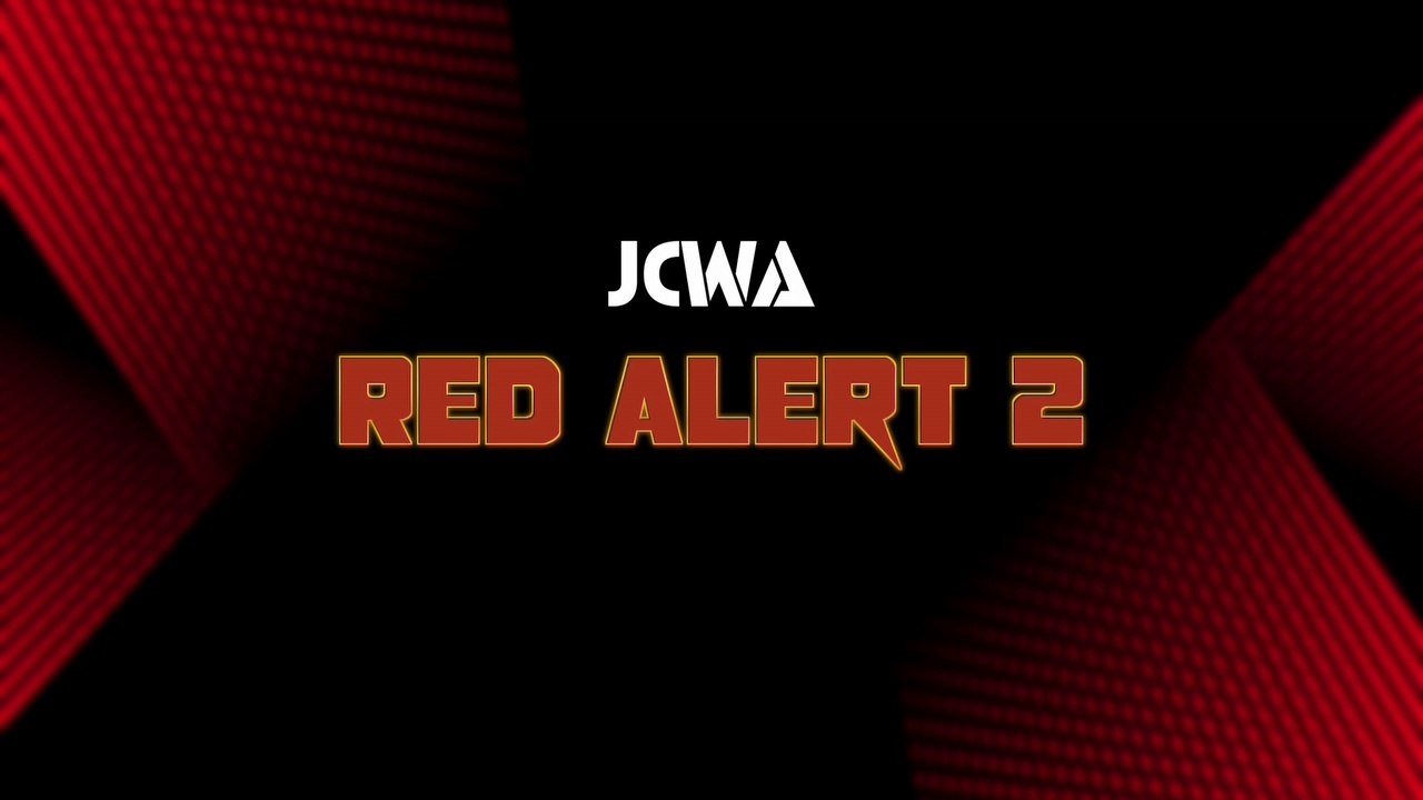 JCWA Red Alert 2 (2018) (re-edit)