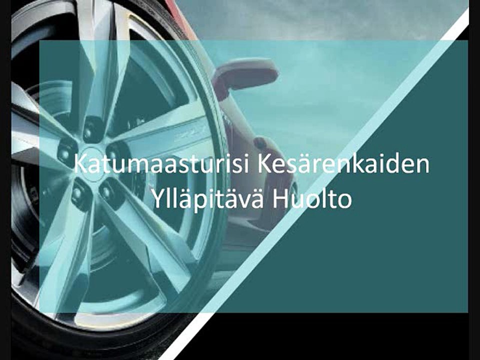 Katumaasturisi Kesärenkaiden Ylläpitävä Huolto