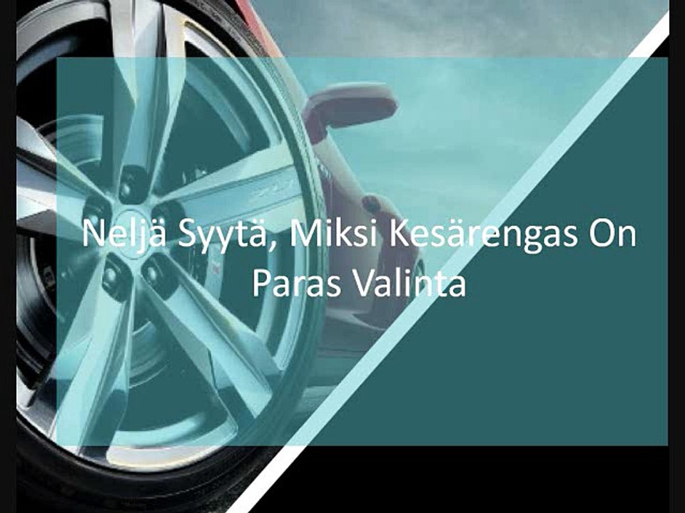 Neljä Syytä, Miksi Kesärengas On Paras Valinta