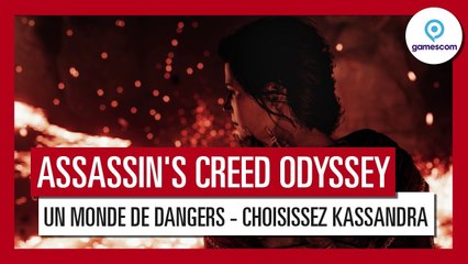 Assassin's Creed Odyssey - Trailer de Gameplay Gamescom 2018 - Un Monde de Dangers - Kassandra