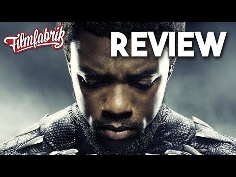 BLACK PANTHER | Spoilerfreie Kritik & Review | Marvel 2018