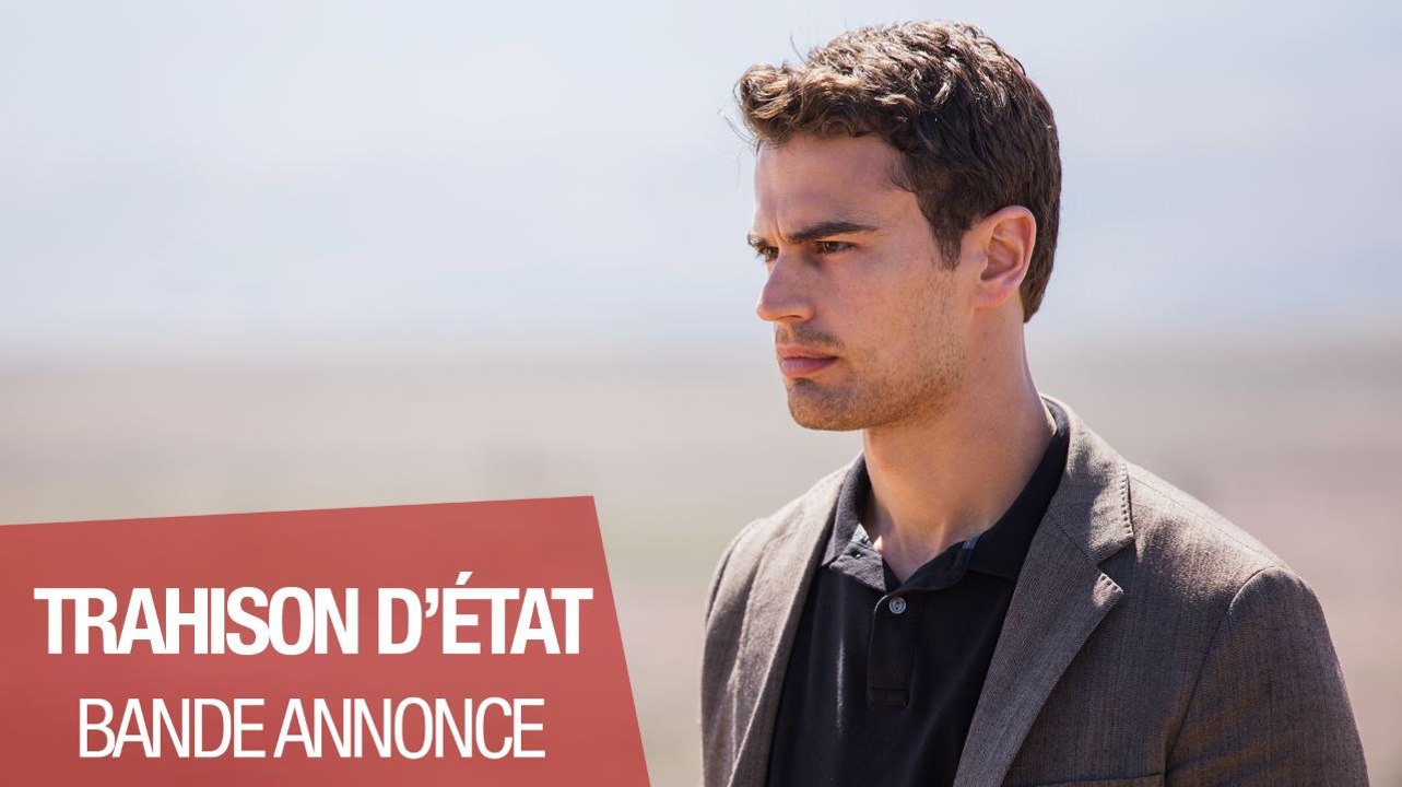 TRAHISON D’ÉTAT (Theo James, 2018) - Bande-annonce VOST
