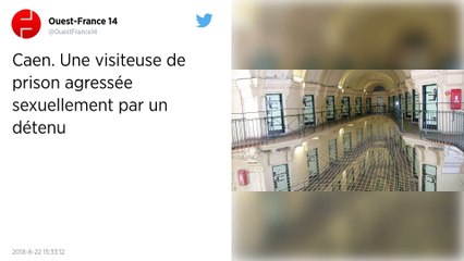 Caen. Un détenu agresse sexuellement une femme venue lui rendre visite.
