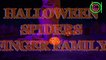 Scary Spiders Finger Family 3d | Halloween Songs for Children