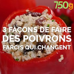 3 façons de rendre sexy les poivrons farcis LA RECETTE :