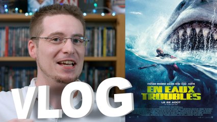 Vlog - En Eaux Troubles