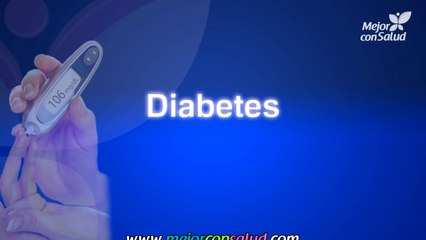 La diabetes - Tipos y recomendaciones para tu tratamiento