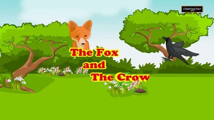 The Fox and Crow Story | Childrens Nursery Fables for Kids | Classteacher Learning System