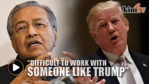 Dr Mahathir: Trump second term unlikely