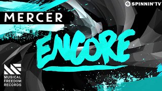 MERCER Encore (OUT NOW)