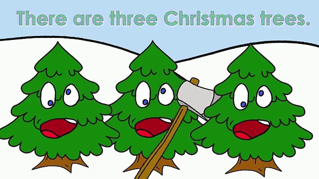 Three Christmas Trees | Christmas Songs for Kids